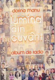 Lumina Din Cuvant - Manu Dorina