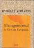 Managementul In Uniunea Europeana - Manole Ion, Popa Mirela