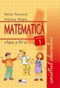 Matematica. Caietul Elevului. Partea I-a  - Stefan Pacearca, Mariana Mogos