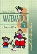 Matematica. Caietul Elevului. Partea I-a  - Rodica Chiran