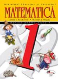 Matematica. Manual, Clasa I  - Stefan Pacearca, Mariana Mogos