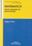 Matematica Pentru Grupele De Performanta, Clasa A Vi-a - Vasile Pop, Viorel Lupsor