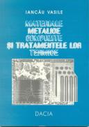 Materiale Metalice Compozite si Tratamentele Lor Termice - Vasile Iancau
