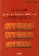 Mesia Dinainte De Iisus - Israel Knohl