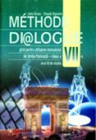 Methode Di@logue. Limba Franceza. Ghidul Profesorului  - Jana Grosu, Claude Dignoire