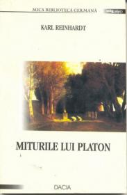 Miturile Lui Platon - Reinhardt Karl