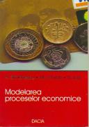 Modelarea Proceselor Economice - Simionescu A., Schvab M., Bud N.