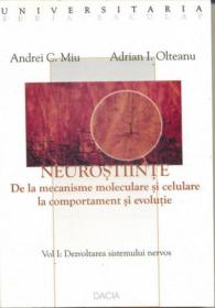 Neurostiinte- Vol. I - Miu Andrei C., Olteanu Adrian I.