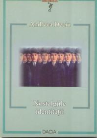 Nostalgiile Identitatii - Deciu Andreea