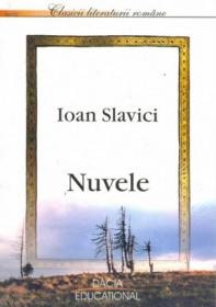 Nuvele - Slavici Ioan