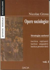 Opere Sociologice, Strategia Carierei - Grosu Nicolae