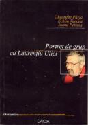 Portret De Grup Cu Laurentiu Ulici - Parja Gheorghe, Vancea Echim, Petreus Ioana