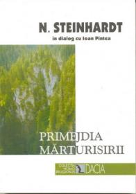 Primejdia Marturisirii - Steinhardt Nicolae