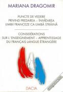 Puncte De Vedere Privind Predarea-invatarea Limbii Franceze Ca Limba Straina - Dragomir Mariana