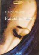 Pustiul Cu Inima - Agache Stefan