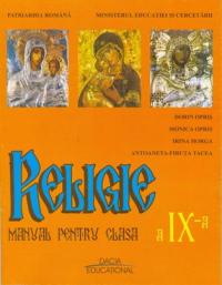 Religie, Cultul Ortodox, Clasa A Ix-a - Opris Dorin, Opris Monica, si Altii