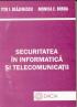 Securitatea In Informatica si Telecomunicatii - Blajenescu Titu I., Borda Monica E.