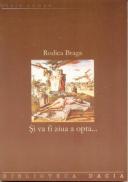 Si Va Fi Ziua A Opta ... - Braga Rodica