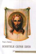 Sonetele Catre  Iisus - Pascu Balaci