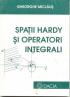 Spatii Hardy si Operatori Integrali - Miclaus Gheorgehe