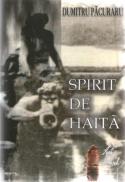 Spirit De Haita - Dumitru Pacuraru