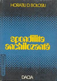 Spondilita Anchilozanta - Bolosiu Horatiu D.