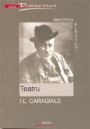Teatru - I. L. Caragiale