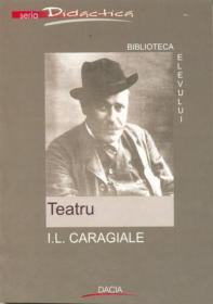 Teatru - I. L. Caragiale