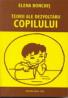 Teorii Ale Dezvoltarii Copilului - Elena Bonchis