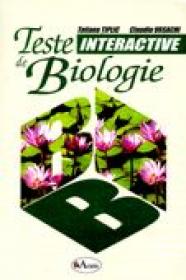 Teste Interactive De Biologie  - Tatiana Tiplic, Claudiu Ursachi