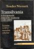 Transilvania La Inceputurile Timpurilor Moderne (1680 - 1800) - Nicoara Toader