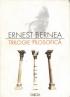 Trilogie Filosofica - Bernea Ernest