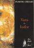 Vara De Fosfor - Chioaru Dumitru