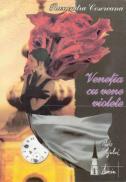 Venetia Cu Vene Violete - Cesereanu Ruxandra