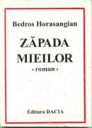 Zapada Mieilor - Horasangian Bedros