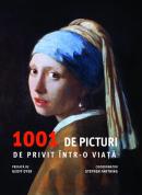 1001 picturi de privit intr-o viata - Stephane Farthing