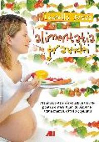Alimentatia gravidei - Leonella Nava