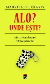 Alo? Unde esti? - Maurizio Ferraris