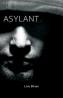 Asylant - Liviu Birsan
