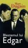 Blestemul lui Edgar - Marc Dugain