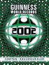 Cartea recordurilor 2002 - ***
