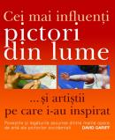 Cei mai influenti pictori din lume - David Gariff
