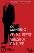Cel mai vestit vanzator din lume - Editia a II-a - Og Mandino