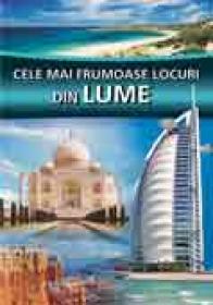 Cele mai frumoase locuri din lume - -
