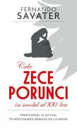 Cele zece porunci in secolul al XXI lea - Fernando Savater