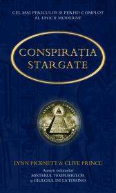 Conspiratia Stargate - Lynn Picknett Clive Prince