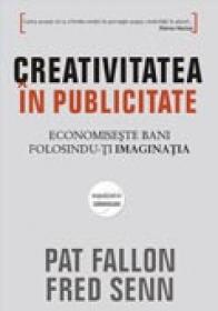 Creativitatea in publicitate - Pat Fallon