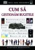 Cum sa gestionam bugetele - Stephen Brookson