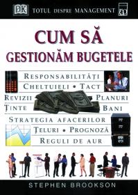 Cum sa gestionam bugetele - Stephen Brookson