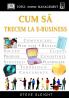Cum sa trecem la e-business - Steve Sleight